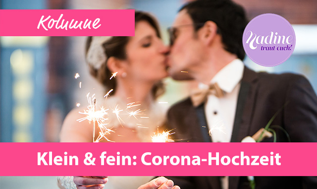 Hochzeit trotz Corona